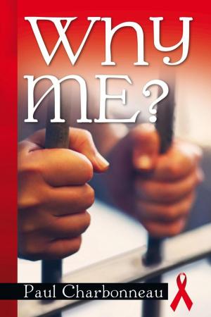 Cover of the book Why Me? by Sarah F. Khan