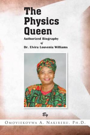 Cover of the book The Physics Queen by Vijay Singh