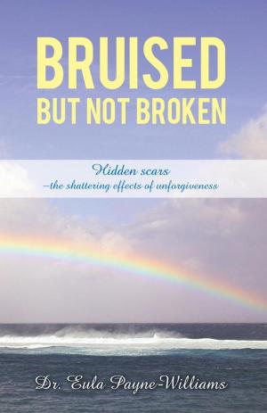 Cover of the book Bruised but Not Broken by Al Hallgren