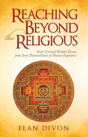 Cover of the book Reaching Beyond the Religious by Tyger B. Dacosta