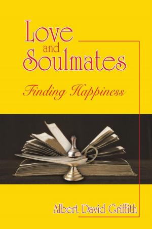 Cover of the book Love and Soulmates by Edward Lovick