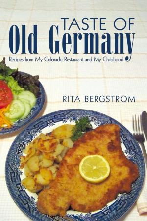 Cover of the book Taste of Old Germany by Janet Collett Stebbins