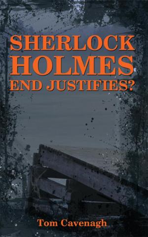 bigCover of the book Sherlock Holmes End Justifies? by 