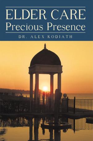 bigCover of the book Elder Care: Precious Presence by 