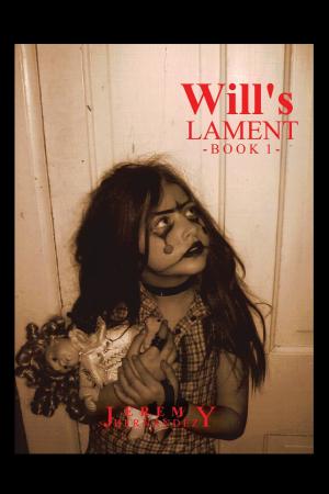 Book cover of Will's Lament: Book 1