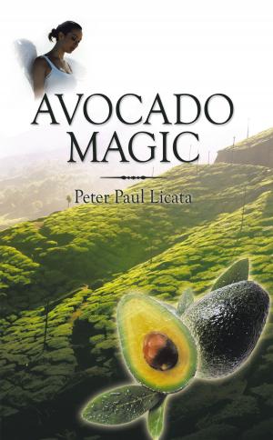 Cover of the book Avocado Magic by Kamlesh Chuahan (Gauri)