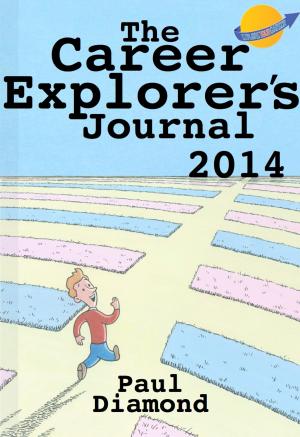 Book cover of The Career Explorer's Journal 2014