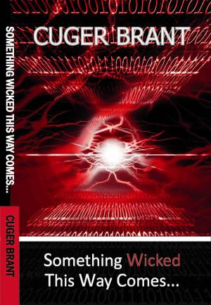 Cover of the book Something Wicked This Way Comes... by Fred Pruitt