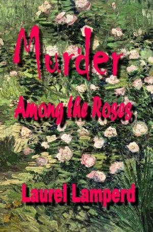 Cover of Murder Among the Roses
