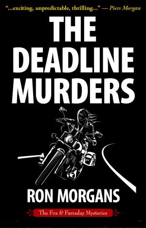 Cover of the book The Deadline Murders by Laura Wright LaRoche