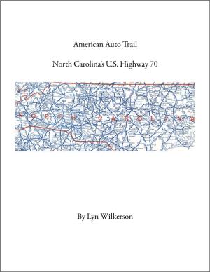 Cover of American Auto Trail-North Carolina's U.S. Highway 70