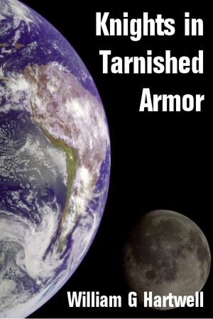 Cover of the book Knights in Tarnished Armor by Rex Doom