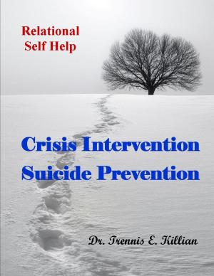 bigCover of the book Crisis Intervention/Suicide Prevention: Relational Self Help Series by 