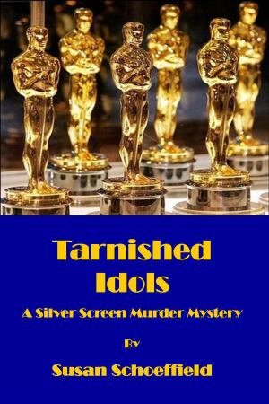 Cover of the book Tarnished Idols by Susan Slater