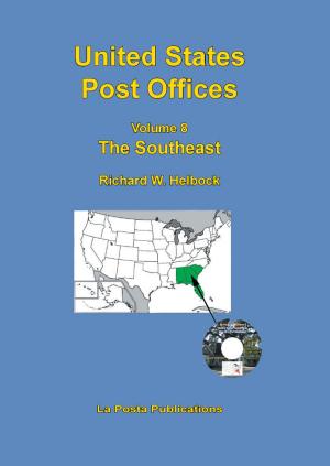 Cover of United States Post Offices Volume 8 The Southeast
