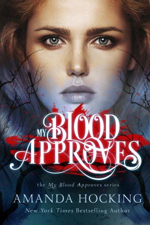 Cover of the book My Blood Approves by Nicola Killen