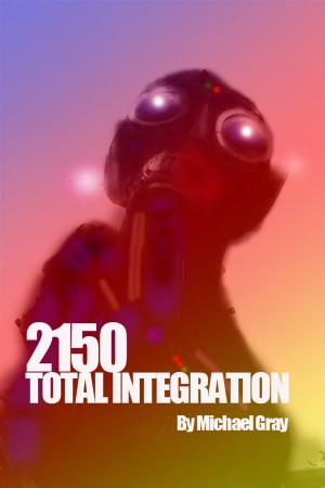 Book cover of 2150 Total Integration