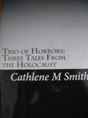 bigCover of the book Trio of Horrors: Three Tales from the Holocaust by 