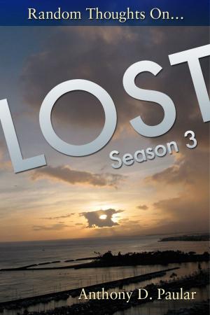 Cover of the book Random Thoughts on LOST Season 3 by Phil Smith