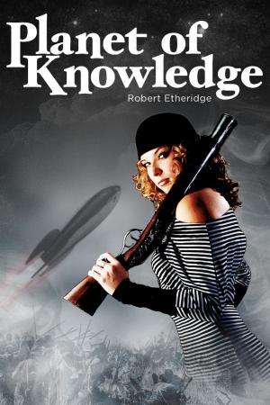 Cover of the book Planet of Knowledge by Jocelyn Dex