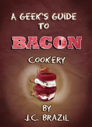 Cover of the book A Geek's Guide to Bacon Cookery: A Cookbook for Bacon Lovers by Margaret Lowe
