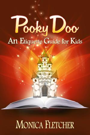 Cover of the book Pooky Doo: An Etiquette Guide for Kids by Donna Fletcher