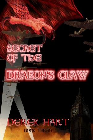 Cover of the book Secret of the Dragon's Claw by D.W. Patterson