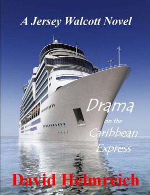 Cover of the book Drama on the Caribbean Express by William Bernhardt