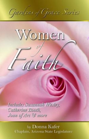 Cover of the book Women of Faith by Mary Kinney Branson