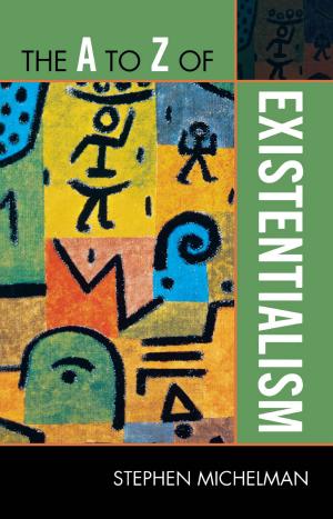 Book cover of The A to Z of Existentialism