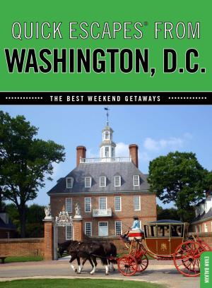 Book cover of Quick Escapes® From Washington, D.C.