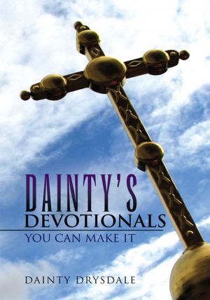 Cover of the book Dainty's Devotionals by Betty Ogiel Rubanga