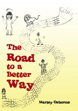 Cover of the book The Road to a Better Way by Richard Gould Woodhull Jr.