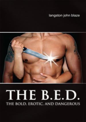 Cover of the book The B.E.D. by Ella Zupcsek-Rhine