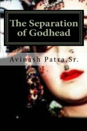 Cover of the book The Separation of Godhead by Ethan Mordden