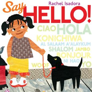 Cover of the book Say Hello! by Una LaMarche