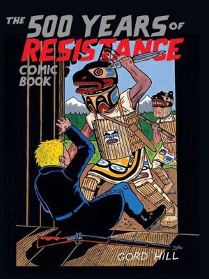 Book cover of The 500 Years of Resistance Comic Book