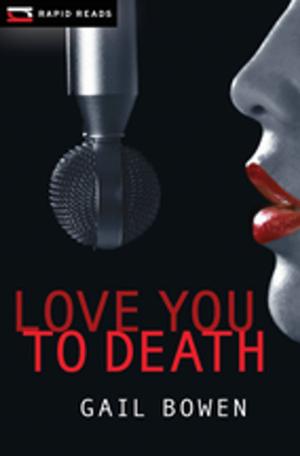 Cover of the book Love You to Death by scott wellinger