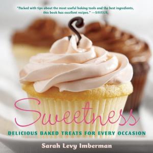 Cover of the book Sweetness by Tony Abou-Ganim