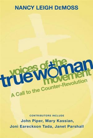 Cover of the book Voices of the True Woman Movement by Lee Jenkins