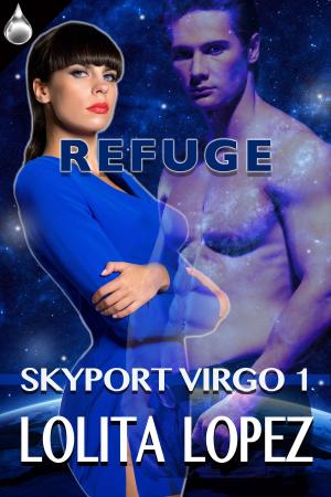 Cover of the book Refuge by Cameron Dane