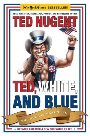 bigCover of the book Ted, White, and Blue by 