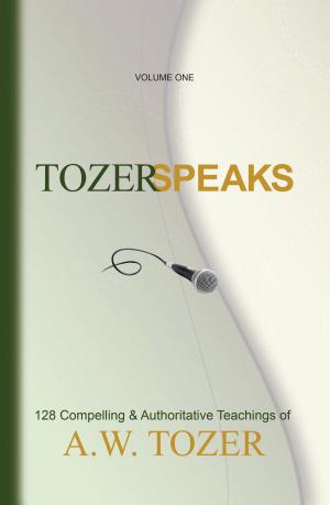 Book cover of Tozer Speaks: Volume One