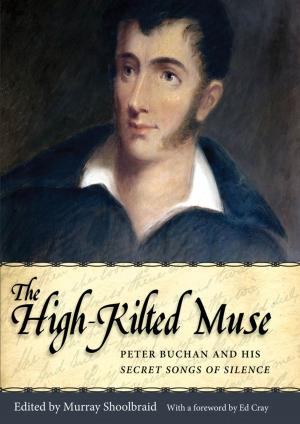 Cover of the book The High-Kilted Muse by Michael Niblett