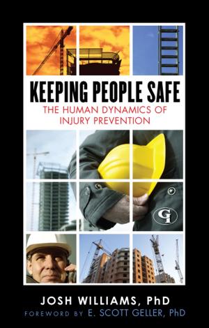Cover of the book Keeping People Safe by Don Philpott, Cheryl Lawhorne-Scott, Janelle B. Moore