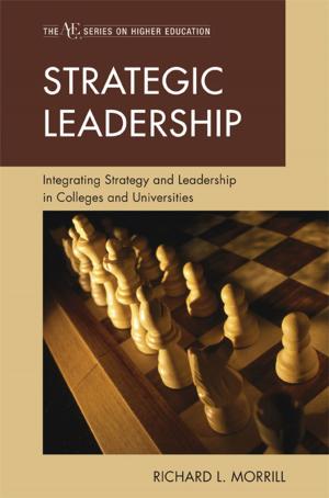 Cover of the book Strategic Leadership by David Brion Davis, Lacy K. Ford Jr., Jon Gjerde, Lois E. Horton, Joanne Pope Melish, Daniel K. Richter, David R. Roediger, James P. Ronda