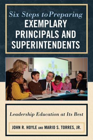 Cover of the book Six Steps to Preparing Exemplary Principals and Superintendents by J. G. Woodward