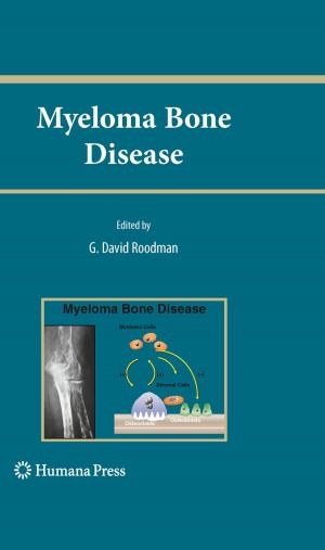 Cover of the book Myeloma Bone Disease by Bruce R. Smoller