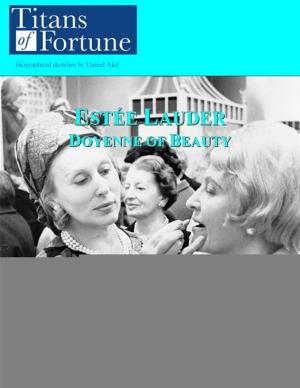 Cover of the book Estee Lauder: Doyenne Of Beauty by Mark