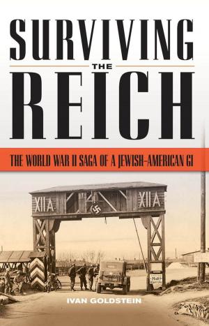 Cover of the book Surviving the Reich by Deke Dickerson